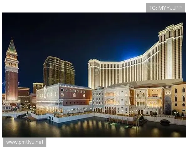 澳门威尼斯人娱乐城引领高端休闲娱乐潮流畅享一站式奢华度假体验